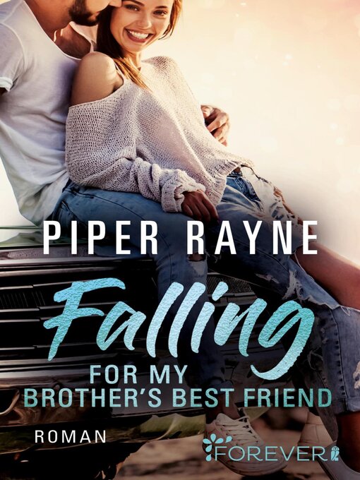 Cover image for Falling for my Brother's Best Friend